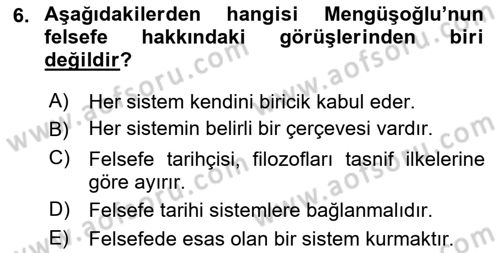 Türkiye´de Felsefenin Gelişimi 2 Dersi 2024 - 2025 Yılı Yaz Okulu Sınav Soruları 6. Soru