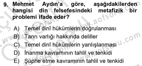 Türkiye´de Felsefenin Gelişimi 2 Dersi 2024 - 2025 Yılı Yaz Okulu Sınav Soruları 9. Soru
