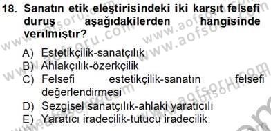 Estetik ve Sanat Felsefesi Dersi 2012 - 2013 Yılı (Vize) Ara Sınav Soruları 18. Soru