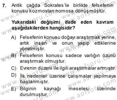 Estetik ve Sanat Felsefesi Dersi 2013 - 2014 Yılı (Final) Dönem Sonu Sınav Soruları 7. Soru