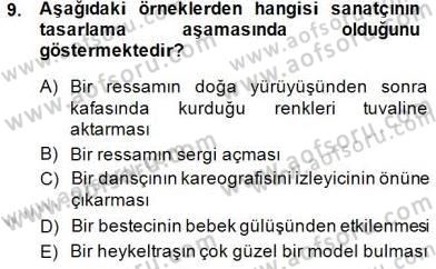 Estetik ve Sanat Felsefesi Dersi 2014 - 2015 Yılı (Vize) Ara Sınav Soruları 9. Soru