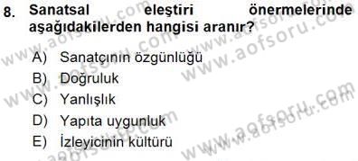 Estetik ve Sanat Felsefesi Dersi 2015 - 2016 Yılı (Vize) Ara Sınav Soruları 8. Soru