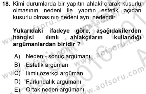 Estetik ve Sanat Felsefesi Dersi 2016 - 2017 Yılı (Vize) Ara Sınav Soruları 18. Soru