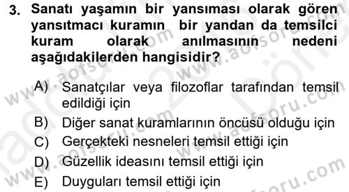 Estetik ve Sanat Felsefesi Dersi 2016 - 2017 Yılı (Final) Dönem Sonu Sınav Soruları 3. Soru