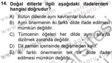 Dil Felsefesi Dersi 2012 - 2013 Yılı (Vize) Ara Sınav Soruları 14. Soru