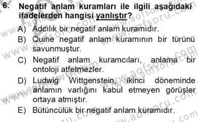 Dil Felsefesi Dersi 2012 - 2013 Yılı (Vize) Ara Sınav Soruları 6. Soru