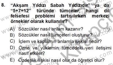 Dil Felsefesi Dersi Ara Sınavı Deneme Sınav Soruları 8. Soru