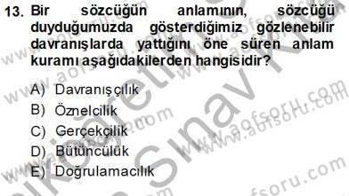 Dil Felsefesi Dersi 2013 - 2014 Yılı (Vize) Ara Sınav Soruları 13. Soru