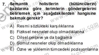 Dil Felsefesi Dersi 2013 - 2014 Yılı (Vize) Ara Sınav Soruları 7. Soru