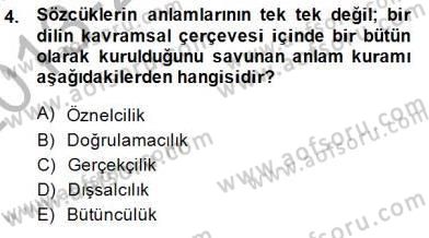 Dil Felsefesi Dersi 2013 - 2014 Yılı (Final) Dönem Sonu Sınav Soruları 4. Soru