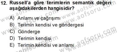 Dil Felsefesi Dersi 2013 - 2014 Yılı Tek Ders Sınav Soruları 12. Soru