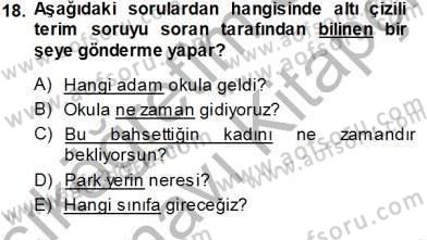 Dil Felsefesi Dersi 2013 - 2014 Yılı Tek Ders Sınav Soruları 18. Soru