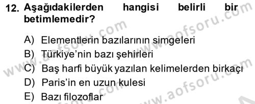 Dil Felsefesi Dersi 2014 - 2015 Yılı Tek Ders Sınav Soruları 12. Soru