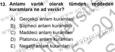 Dil Felsefesi Dersi 2015 - 2016 Yılı (Vize) Ara Sınav Soruları 13. Soru