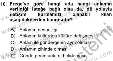 Dil Felsefesi Dersi 2015 - 2016 Yılı (Vize) Ara Sınav Soruları 16. Soru