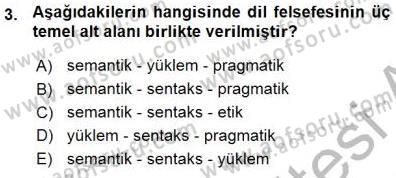 Dil Felsefesi Dersi 2015 - 2016 Yılı (Vize) Ara Sınav Soruları 3. Soru