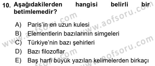 Dil Felsefesi Dersi 2016 - 2017 Yılı (Final) Dönem Sonu Sınav Soruları 10. Soru