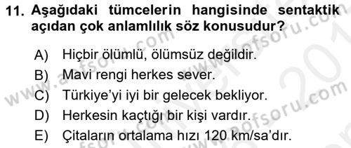 Dil Felsefesi Dersi 2016 - 2017 Yılı (Final) Dönem Sonu Sınav Soruları 11. Soru