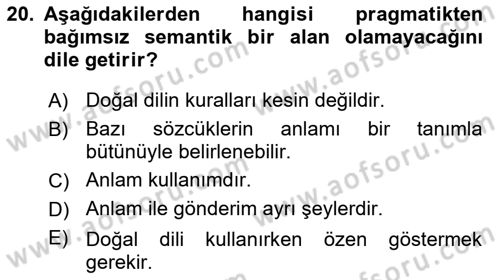 Dil Felsefesi Dersi 2016 - 2017 Yılı (Final) Dönem Sonu Sınav Soruları 20. Soru