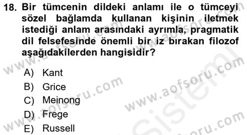 Dil Felsefesi Dersi 2017 - 2018 Yılı 3 Ders Sınav Soruları 18. Soru