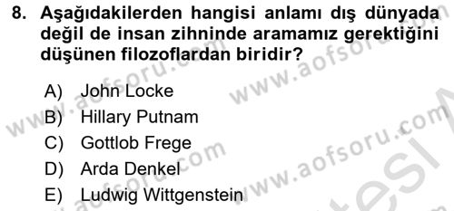 Dil Felsefesi Dersi 2017 - 2018 Yılı (Vize) Ara Sınav Soruları 8. Soru