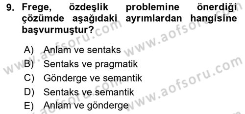 Dil Felsefesi Dersi 2018 - 2019 Yılı 3 Ders Sınav Soruları 9. Soru