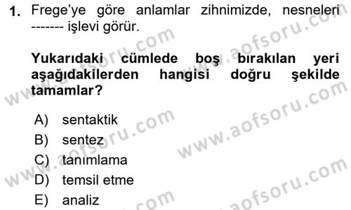 Dil Felsefesi Dersi 2018 - 2019 Yılı (Vize) Ara Sınav Soruları 1. Soru