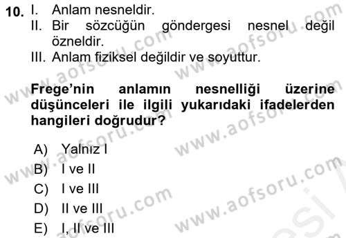 Dil Felsefesi Dersi 2018 - 2019 Yılı (Vize) Ara Sınav Soruları 10. Soru