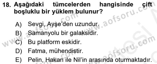 Dil Felsefesi Dersi 2018 - 2019 Yılı (Vize) Ara Sınav Soruları 18. Soru