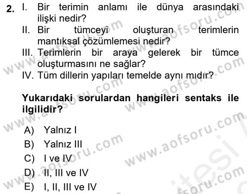 Dil Felsefesi Dersi 2018 - 2019 Yılı (Vize) Ara Sınav Soruları 2. Soru