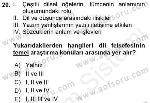 Dil Felsefesi Dersi 2018 - 2019 Yılı (Vize) Ara Sınav Soruları 20. Soru