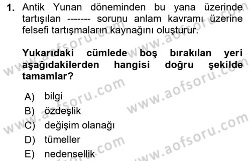 Dil Felsefesi Dersi 2018 - 2019 Yılı (Final) Dönem Sonu Sınav Soruları 1. Soru