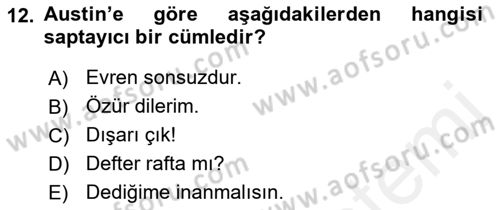 Dil Felsefesi Dersi 2018 - 2019 Yılı (Final) Dönem Sonu Sınav Soruları 12. Soru