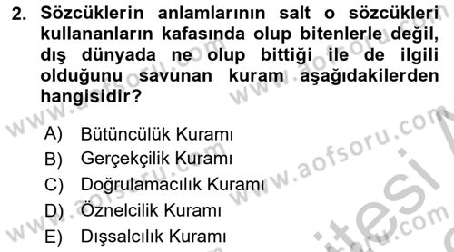 Dil Felsefesi Dersi 2018 - 2019 Yılı Yaz Okulu Sınav Soruları 2. Soru