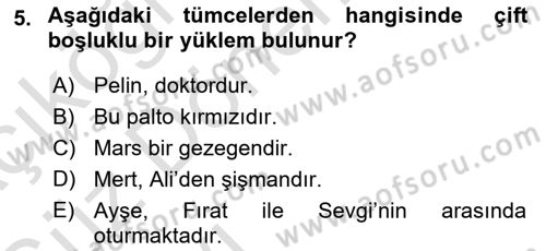 Dil Felsefesi Dersi 2019 - 2020 Yılı (Vize) Ara Sınav Soruları 5. Soru