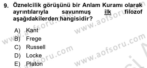 Dil Felsefesi Dersi 2019 - 2020 Yılı (Vize) Ara Sınav Soruları 9. Soru