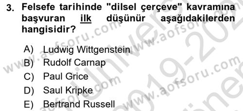 Dil Felsefesi Dersi 2019 - 2020 Yılı (Final) Dönem Sonu Sınav Soruları 3. Soru
