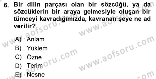 Dil Felsefesi Dersi 2021 - 2022 Yılı (Vize) Ara Sınav Soruları 6. Soru