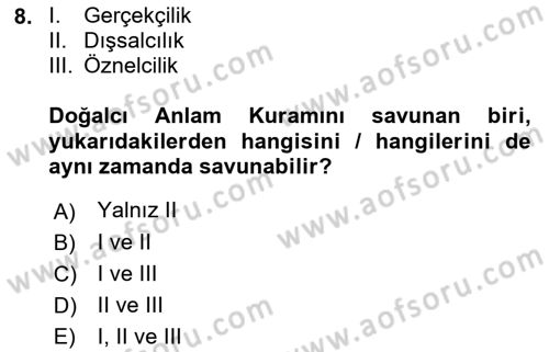 Dil Felsefesi Dersi 2021 - 2022 Yılı (Vize) Ara Sınav Soruları 8. Soru