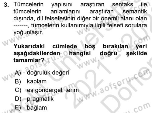 Dil Felsefesi Dersi 2021 - 2022 Yılı (Final) Dönem Sonu Sınav Soruları 3. Soru