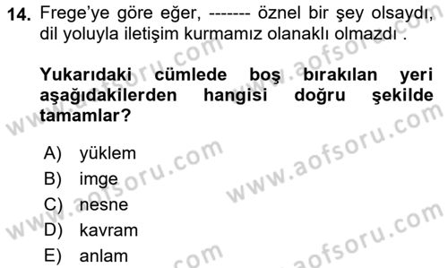 Dil Felsefesi Dersi 2022 - 2023 Yılı (Vize) Ara Sınav Soruları 14. Soru