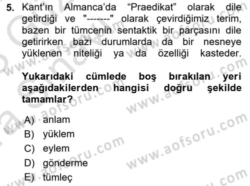 Dil Felsefesi Dersi 2022 - 2023 Yılı (Vize) Ara Sınav Soruları 5. Soru