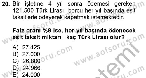 Finans Matematiği Dersi 2012 - 2013 Yılı (Vize) Ara Sınav Soruları 20. Soru