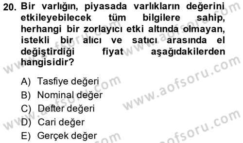 Finans Matematiği Dersi 2013 - 2014 Yılı (Final) Dönem Sonu Sınav Soruları 20. Soru
