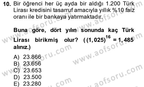 Finans Matematiği Dersi 2014 - 2015 Yılı Tek Ders Sınav Soruları 10. Soru