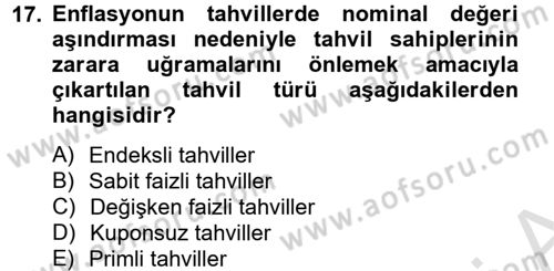 Finans Matematiği Dersi 2014 - 2015 Yılı Tek Ders Sınav Soruları 17. Soru