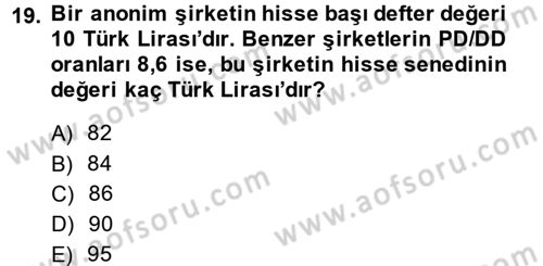 Finans Matematiği Dersi 2014 - 2015 Yılı Tek Ders Sınav Soruları 19. Soru