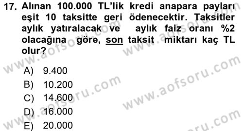 Finans Matematiği Dersi 2015 - 2016 Yılı (Final) Dönem Sonu Sınav Soruları 17. Soru