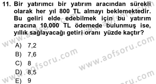 Finans Matematiği Dersi 2015 - 2016 Yılı Tek Ders Sınav Soruları 11. Soru