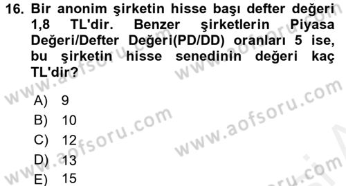 Finans Matematiği Dersi 2015 - 2016 Yılı Tek Ders Sınav Soruları 16. Soru